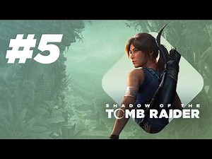 Shadow of the Tomb Raider | #5 | Trial of the Eagle (100% Walkthrough) | 4K 60FPS