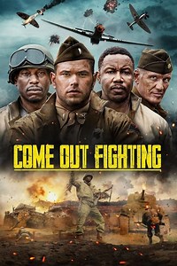 Stream Come Out Fighting (2023): Find it on Netflix, Prime Video, Hulu & more