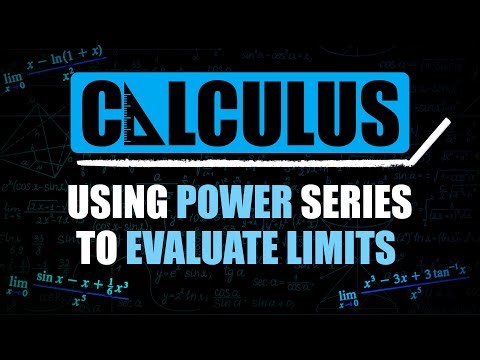Using Power Series to Evaluate Limits