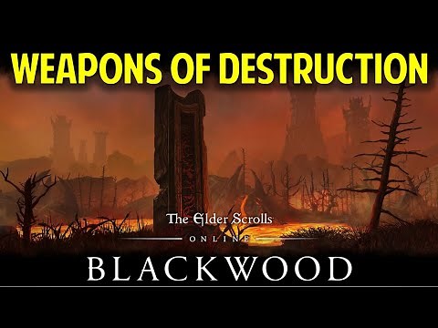 Weapons of Destruction Walkthrough | ESO Blackwood Main Quest (The Elder Scrolls Online Guide)