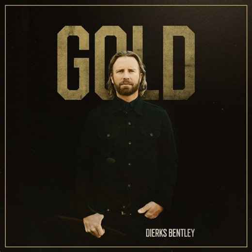 Dierks Bentley - Gold Lyrics