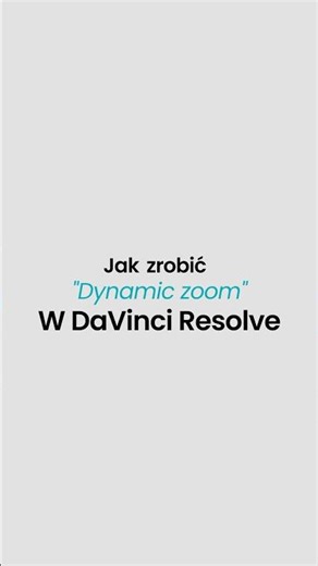 Dynamic Zoom w DaVinci Resolve 🎞️ #viral #tutorial #editor #davinciresolve