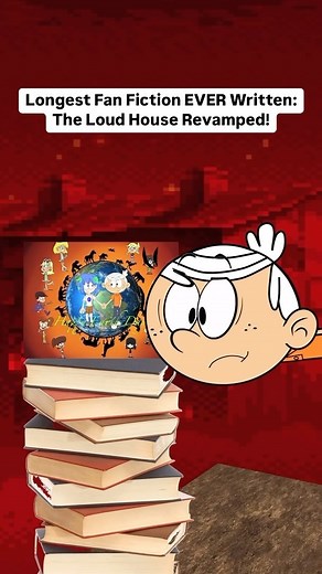AnimationRewind on Instagram: "The Longest Fan Fiction EVER Written! The Loud House Revamped! #loudhouse #nickelodeon"