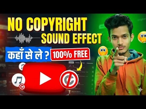 No Copyright Sound Effects Free | YouTube Ke Liye 100% Free SFX Kaha Se Le?