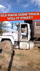 Will It Start? Twin Stick Mack Dump Truck