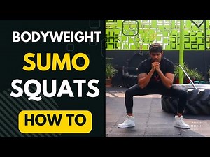 How to do Bodyweight Sumo Squats the correct way (Perfect Technique Tutorial)