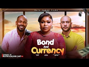 BOND AND CURRENCY - RUTH KADIRI ANTHON JEFFTA DANIEL ETIM