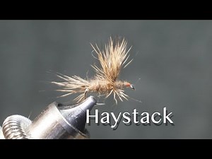 Haystack: a Fran Betters dry fly pattern