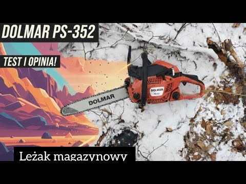 Why Don't They Make Them Anymore? A Review of the Dolmar PS-352 Lightweight Chainsaw