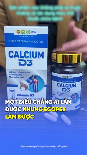 Ecopex: Tăng Chiều Cao Sau 20 Tuổi Nhờ Calcium D3