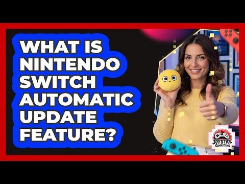 What Is Nintendo Switch Automatic Update Feature?