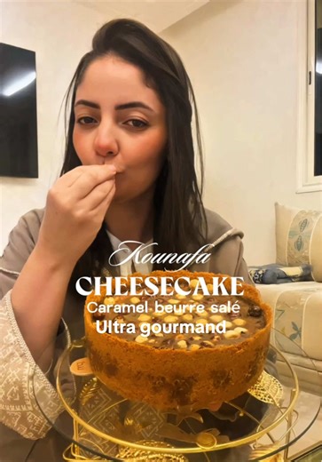 Recette Kounafa Cheesecake Caramel Beurre Salé