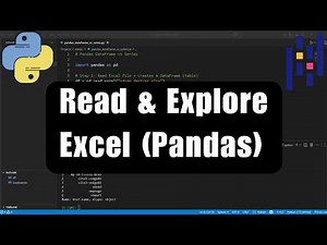 How to READ and EXPLORE an EXCEL FILE using Pandas (Step by Step)