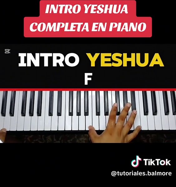 Intro Yeshua Completa en Piano - Tutorial Fácil