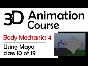 3D Maya Animation - Body Mechanics 4: Pushing Weight (Free 3D Animation Course)