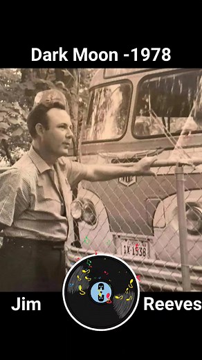 Dark moon ' is a song by Jim Reeves (1978) #FlashBack #memories 💔 | Kuks yeps