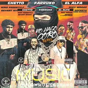 352K views · 8.1K shares | No Hago Coro (Remix) - Farruko ❌ El Alfa ❌ Ghetto ❌ Bryant Myers ❌ Nino Freestyle ❌ Miky Woodz ❌ Secreto Youtube [https://youtu.be/rN0u98ZN1Fg] | InFlow Music | Facebook