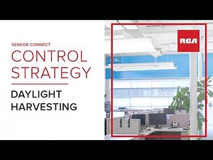 Daylight Harvesting | RCA LED Lighting Control Strategies