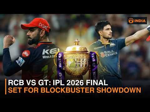 RCB vs GT: IPL 2026 Final Set for Blockbuster Showdown