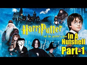 Harry Potter and the Sorcerer's Stone (Part 1) In A Nutshell | Yogi Baba