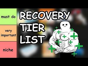 Recovery Methods Tier List (for building muscle)