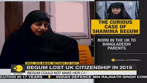6.3K views · 172 reactions | Shamima Begum, a 20-year-old woman who left London to join the Islamic State in Syria 5 years ago now has a chance to fight for her UK citizenship. A Court of Appeal in the UK has ruled that Begum should be allowed to return to fight the case, as she has been denied a fair hearing | WION | Facebook