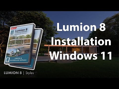 How to Install Lumion 8 in Windows 11