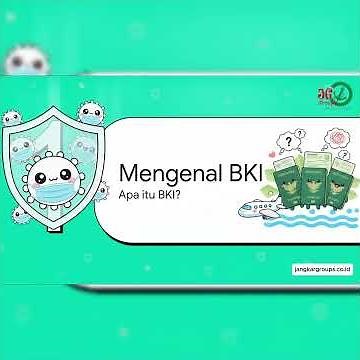 Panduan Mudah Syarat BKI dan Mengenal BKI