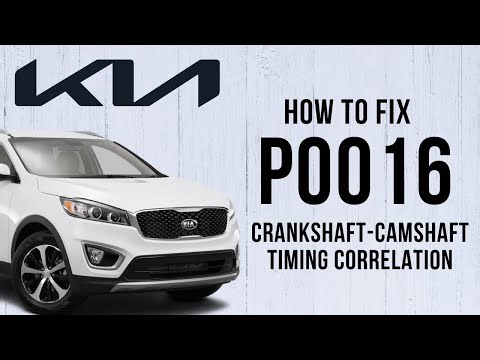 Test & Fix P0016 Crankshaft - Camshaft Correlation Fault Code | KIA Sorento (UM) 2015-20 | 2.4 GDi