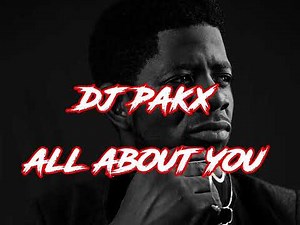 DJ PAKX - ALL ABOUT YOU (PAKX REMIX 2025)