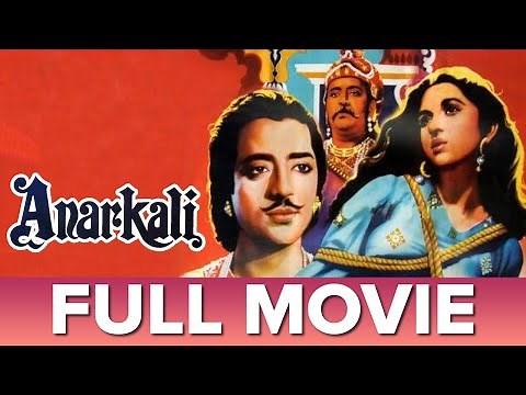 अनारकली | (1953) | Anarkali | Full Movie | Pradeep Kumar, Bina Rai, Kuldip Kaur