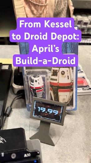 From Kessel to Droid Depot: April’s Build-a-Droid