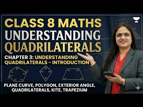 Class 8 Maths Chapter 3|Understanding Quadrilaterals|Full Introduction (NCERT)#education #yt#shorts