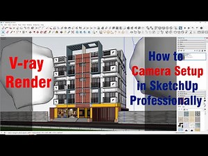 How to Camera setup in sketchup very easy