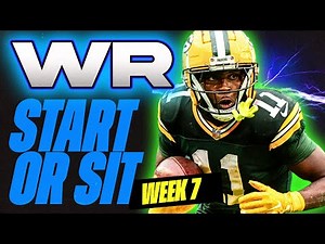 🔥 WEEK 7 WR MUST Start/Sit Analysis! 🚀 | 2024 Fantasy Football Advice