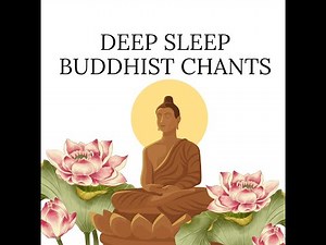 Buddhist Healing Chants for Deep Sleep – Peaceful Temple Night Meditation