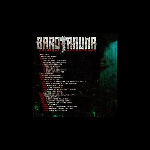 Barotrauma OST - 13 - Something's Outside