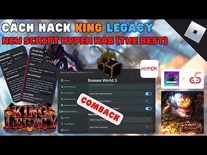 CÁCH HACK KING LEGACY - SCRIPT HYPER HAB TRỞ LẠI VÀ LỢI HẠI HƠN XƯA !!! - HACK ROBLOX - RUM HUB