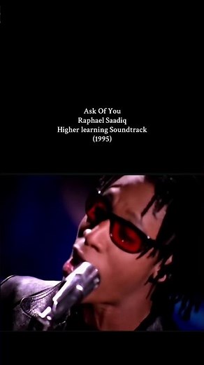 Ask Of You. Raphael Saadiq Higher Learning Soundtrack. (1995)