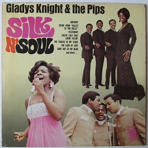Gladys Knight & The Pips - Silk N' Soul