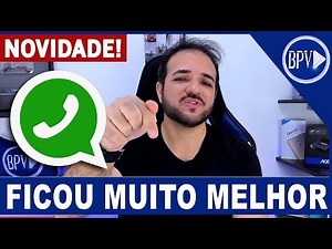 GRANDE NOVIDADE no WhatsApp, Agora ficou ainda Melhor!