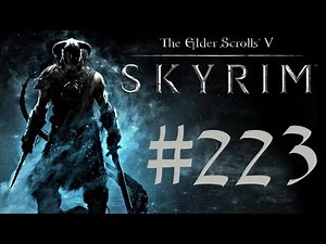 TES V: SKYRIM | #223 | Sinderion's Diary