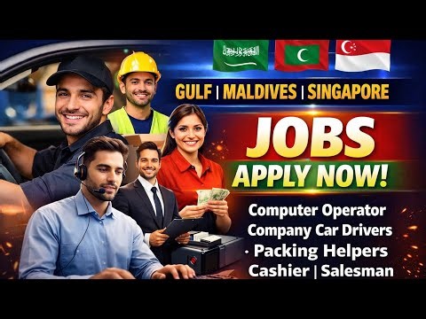 SINGAPORE PACKING HELPER VISA | DUBAI BIKE RIDERS VISA | SAUDI COMPUTER OPERATOR JOBS | GULF PACKING
