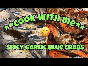 COOKING LIVE BLUE CRABS | HOW TO COOK SPICY GARLIC BLUE CRABS