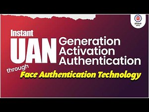 How to Generate, Activate and Authentice UAN | EPFO