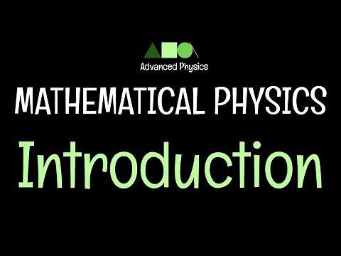 Mathematical Physics- Introduction