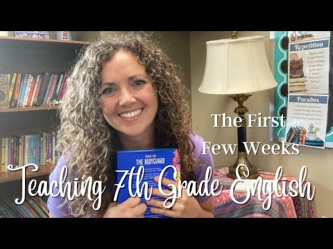 Teaching 7th Grade English | Curriculum the First Few Weeks