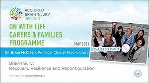 Week 1 -Recovery, Resilience and Reconfiguration, Dr Brian McClean, Principal Clinical Psychologist