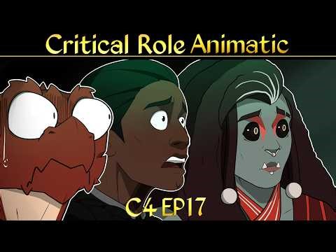 Critical Role Animatic - C4 E17 "No One Expects..."