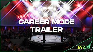 UFC 4 Career Mode Trailer REVEALED: Feuds, Injuries, Weight divisions, and more